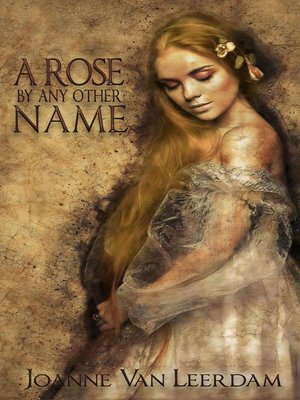 cover image of A Rose by Any Other Name